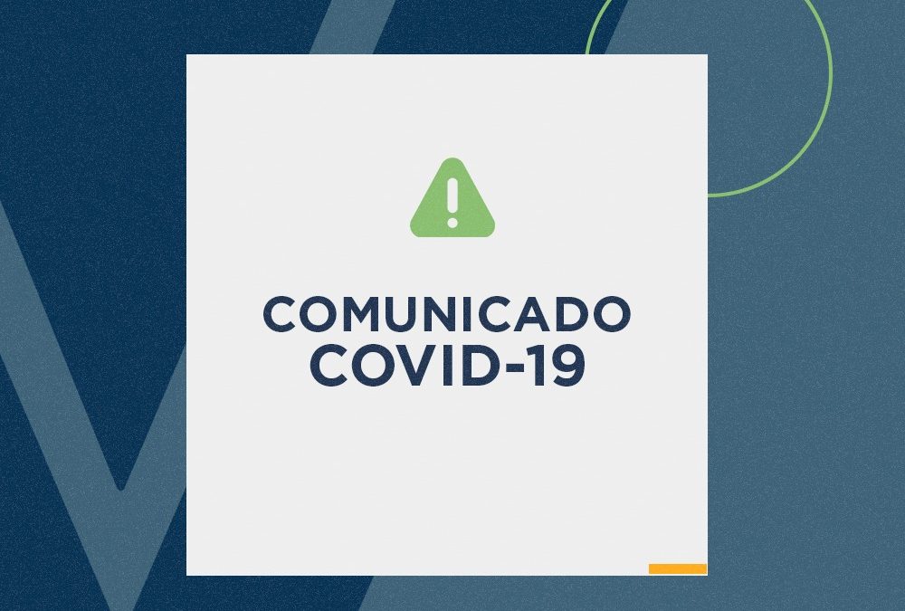 COMUNICADO – COVID 19 – Confira os canais de atendimento disponíveis