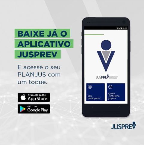 JUSPREV Digital – Baixe o aplicativo e tenha as informações do PLANJUS na tela do seu celular
