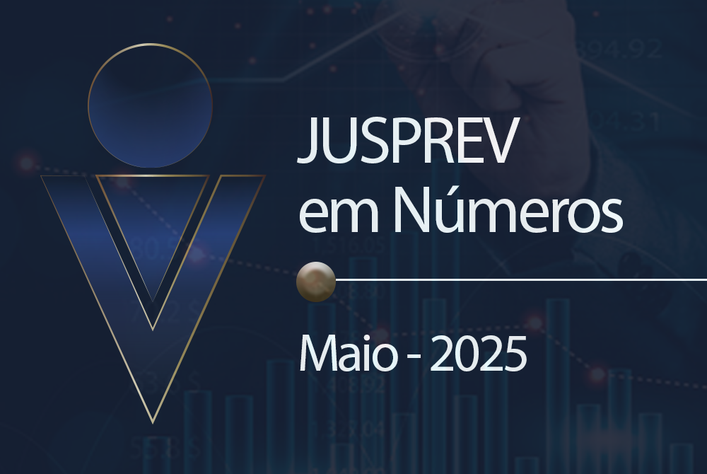 JUSPREV em Números – Maio 2025